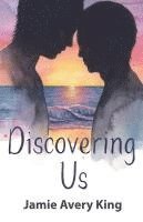 bokomslag Discovering Us