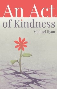 bokomslag Act of Kindness