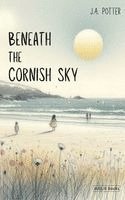 bokomslag Beneath The Cornish Sky