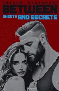 bokomslag Between Sheets and Secrets