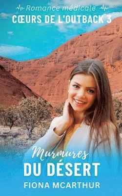 Fiona McArthur - Murmures du Désert, Häftad