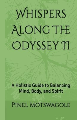 bokomslag Whispers Along The Odyssey II