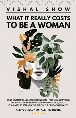 What It Really Costs to Be A Woman