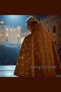 bokomslag Rising of a Pope