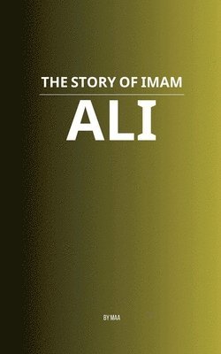 bokomslag Story of Imam Ali