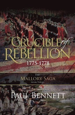bokomslag Crucible of Rebellion