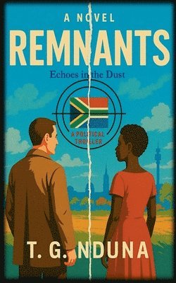 T G Nduna, T. G. Nduna - Remnants, Häftad