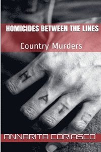 bokomslag Homicides between the Lines (Country Murders)
