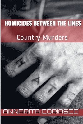 bokomslag Homicides between the Lines (Country Murders)