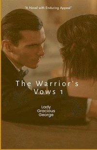 bokomslag The Warrior's Vow 1