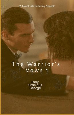 bokomslag The Warrior's Vow 1
