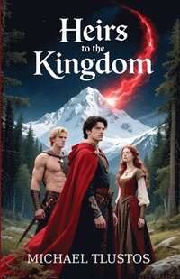 bokomslag Heirs to the Kingdom