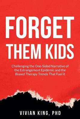 Forget Them Kids 1