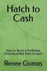 bokomslag Hatch to Cash