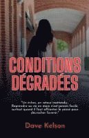 bokomslag Conditions dégradées
