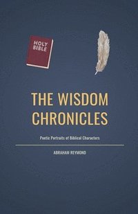 bokomslag Wisdom Chronicles