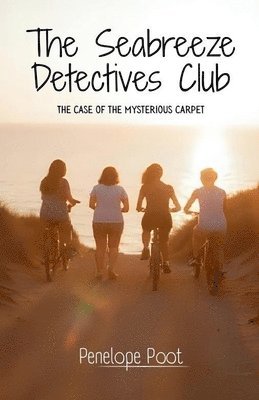 bokomslag The Seabreeze Detectives Club: The Case of the Mysterious Carpet