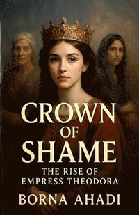bokomslag Crown of Shame