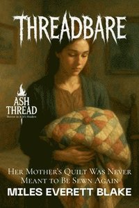 bokomslag Threadbare
