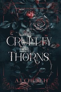 bokomslag Cruelty of Thorns