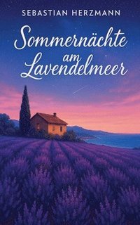 bokomslag Sommernächte am Lavendelmeer
