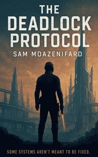 bokomslag Deadlock Protocol