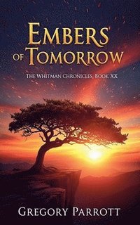bokomslag Embers of Tomorrow