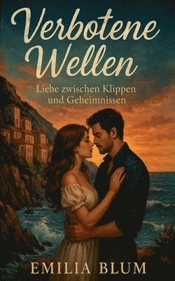 bokomslag Verbotene Wellen - Liebe zwischen Klippen und Geheimnissen