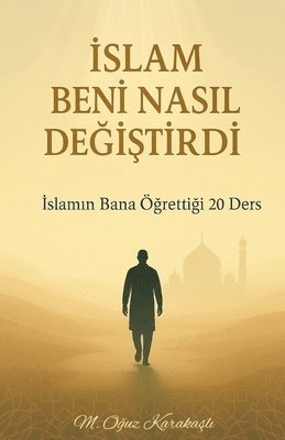 bokomslag ?slam Beni Nas?l De?i?tirdi