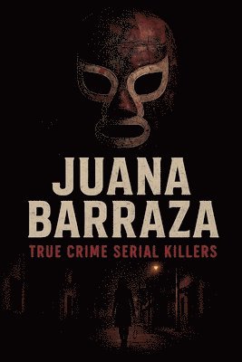 Juana Barraza