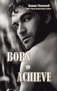 bokomslag Born to Achieve