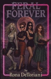 bokomslag Feral Forever
