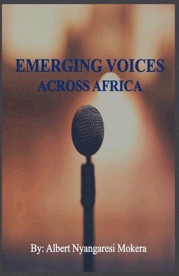 Emerging Voices Across Africa