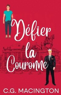 bokomslag Défier la Couronne