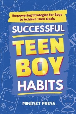 bokomslag Successful Teen Boy Habits