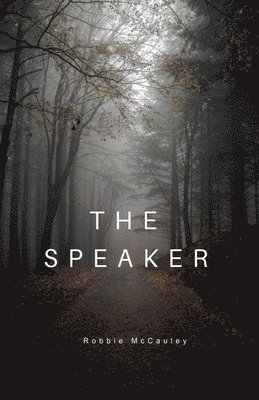 Robbie McCauley - Speaker, Häftad