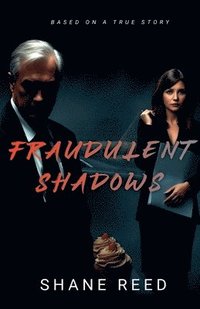 bokomslag Fraudulent Shadows