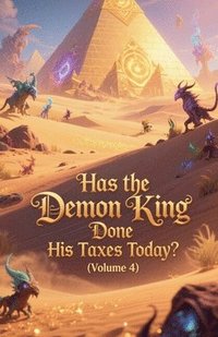bokomslag Has the Demon King Done His Taxes Today? (Volume 4)