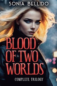 bokomslag Blood of Two Worlds