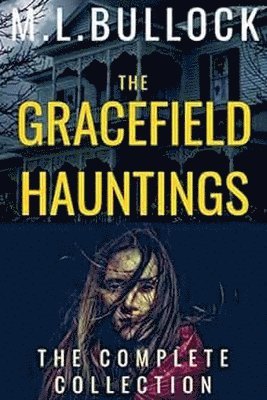 bokomslag Gracefield Hauntings