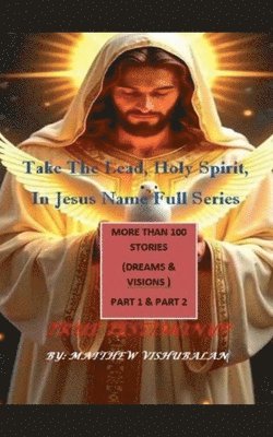 bokomslag Take the Lead, Holy Spirit, In Jesus Name Full Series (Part 1 & Part 2)