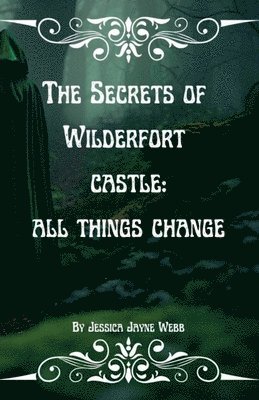 bokomslag Secrets of Wilderfort Castle