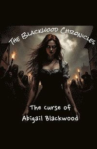 bokomslag Blackwood Chronicles