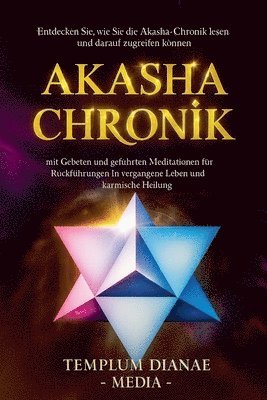 Templum Dianae Media - Akashic Chronik, Häftad