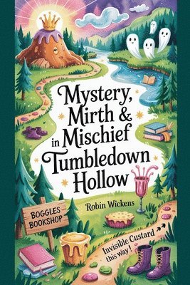 bokomslag Mystery, Mirth & Mischief in Tumbledown Hollow