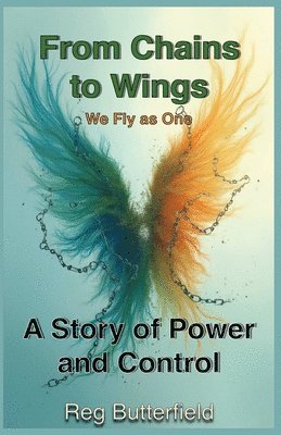 bokomslag From Chains to Wings