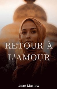 bokomslag Retour à l'amour