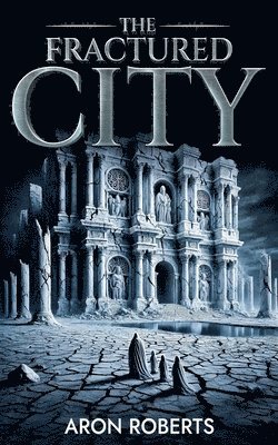 bokomslag Fractured City