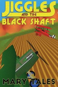 bokomslag Jiggles and the Black Shaft