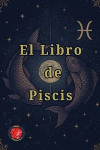 bokomslag El Libro de Piscis